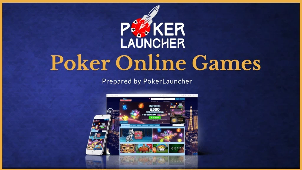 poker online games prepared by pokerlauncher n.