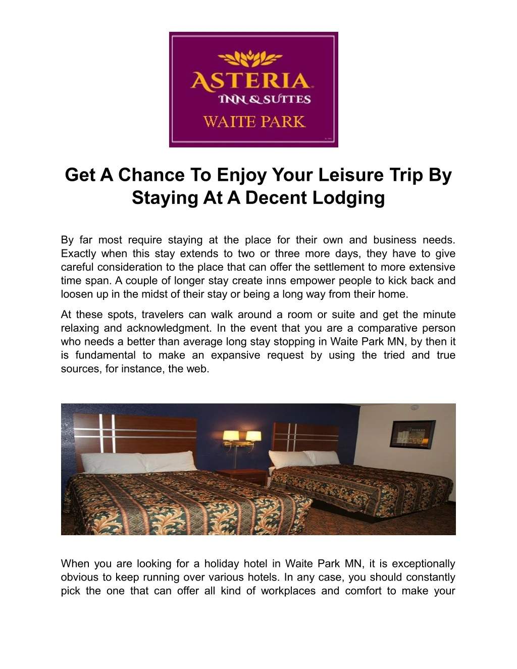 get a chance to enjoy your leisure trip n.