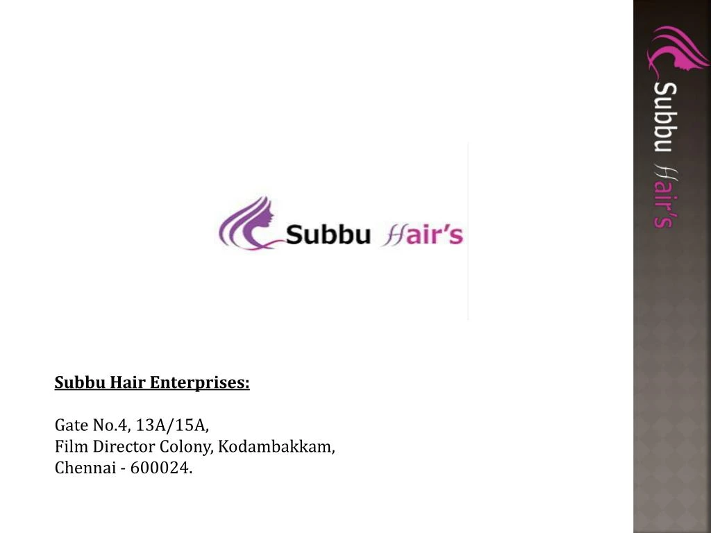 subbu hair enterprises gate no 4 13a 15a film n.