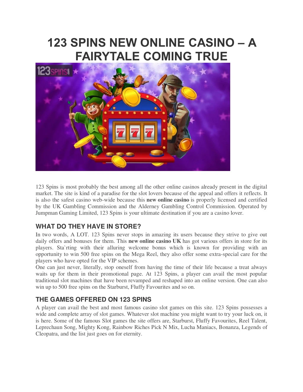 123 spins new online casino a fairytale coming n.