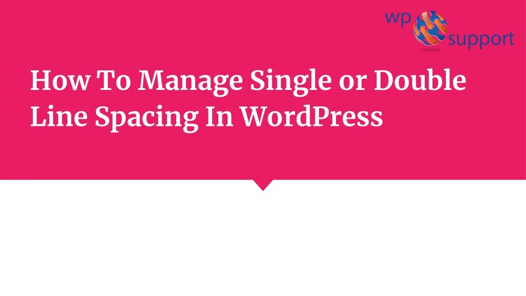 how to manage single or double line spacing n.