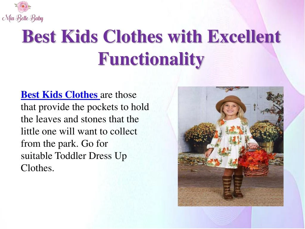 best kids clothes with excellent functionality n.