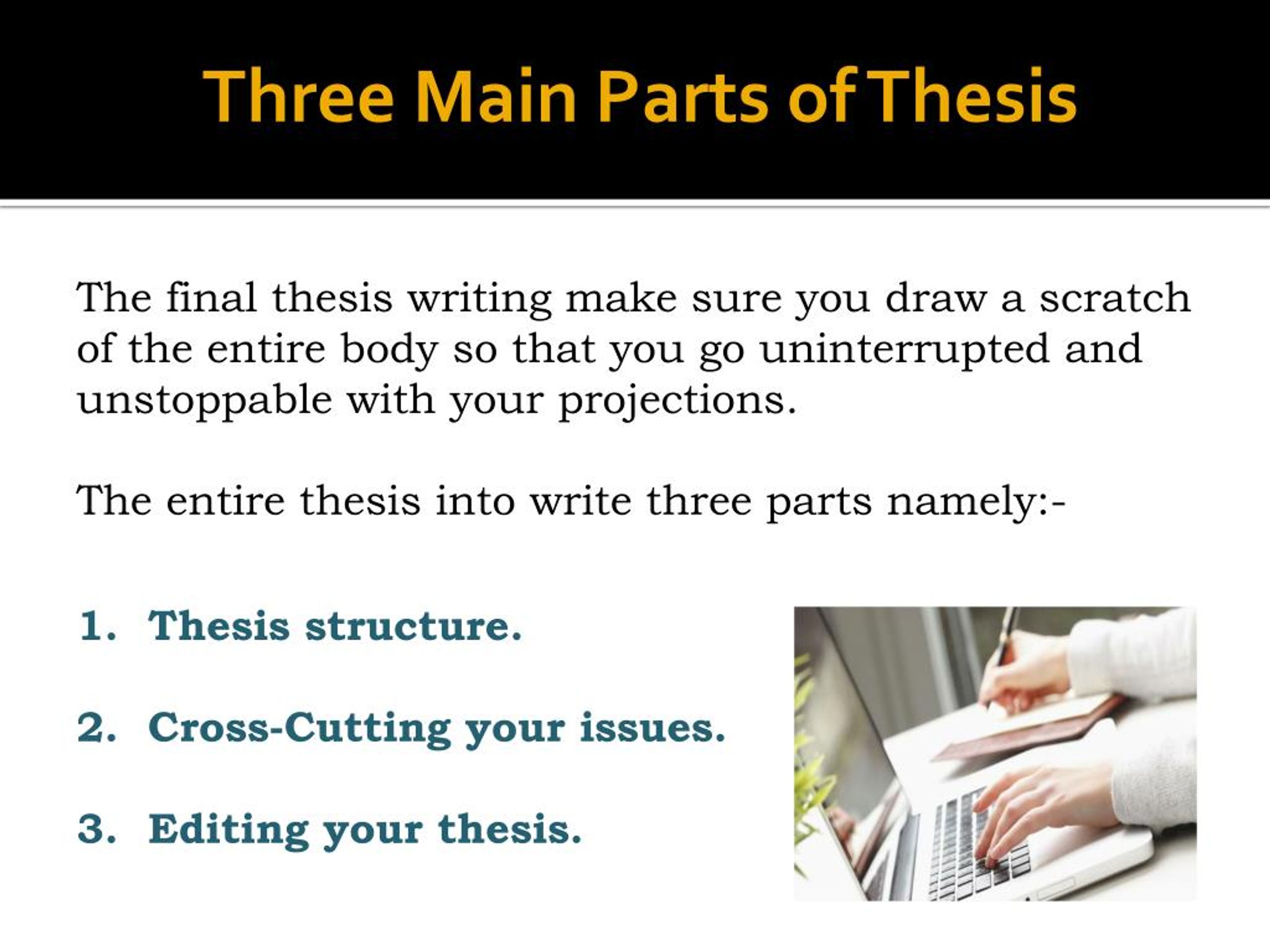 thesis three parts