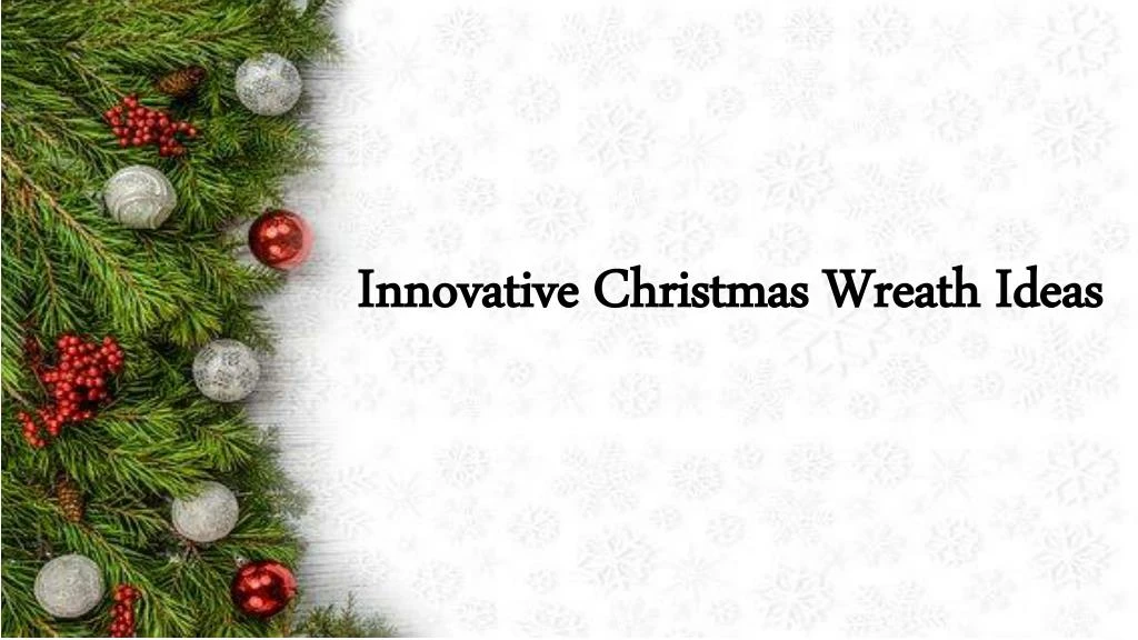 innovative christmas wreath ideas n.