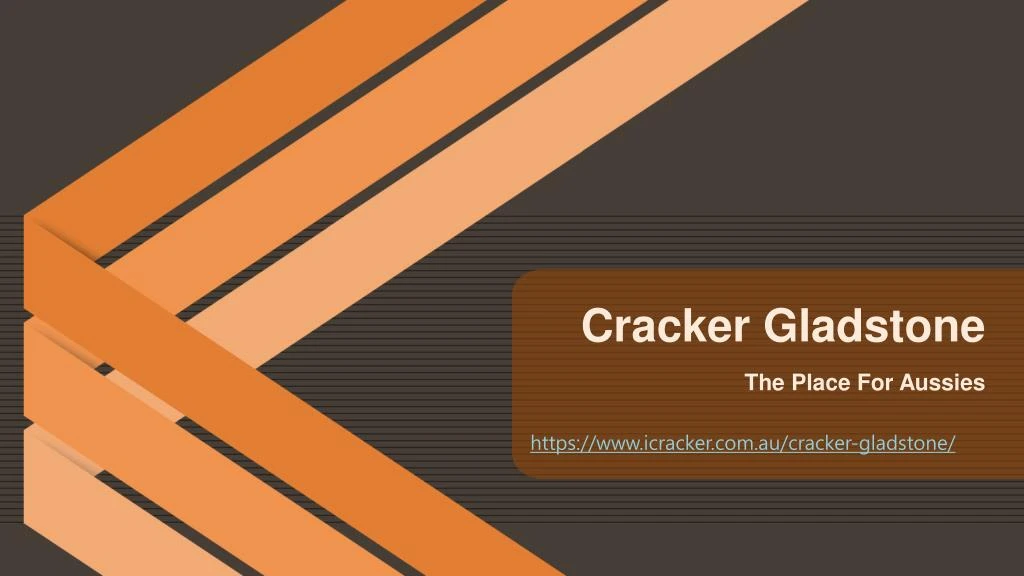 cracker gladstone n.