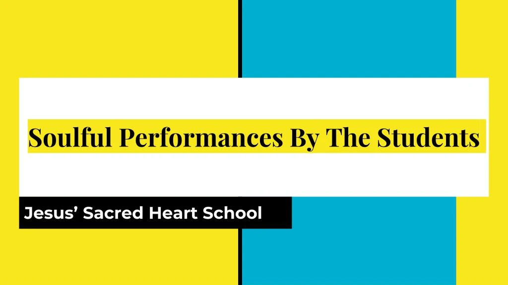 soulful performances by the students n.