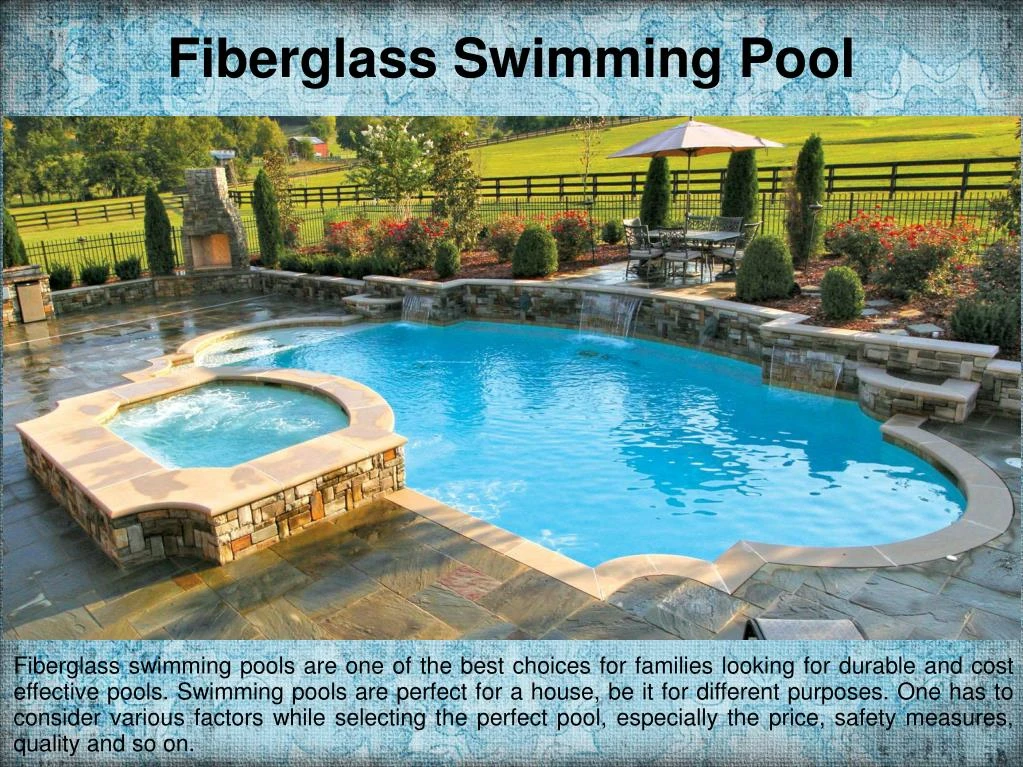 PPT - Benifits Fiberglass Swimming Pools PowerPoint Presentation, free ...