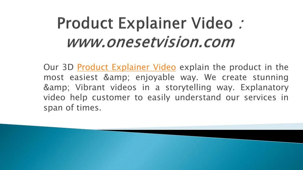 product explainer video www onesetvision com n.
