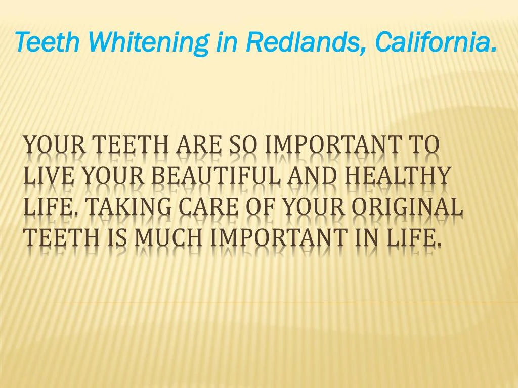 teeth whitening in redlands california n.