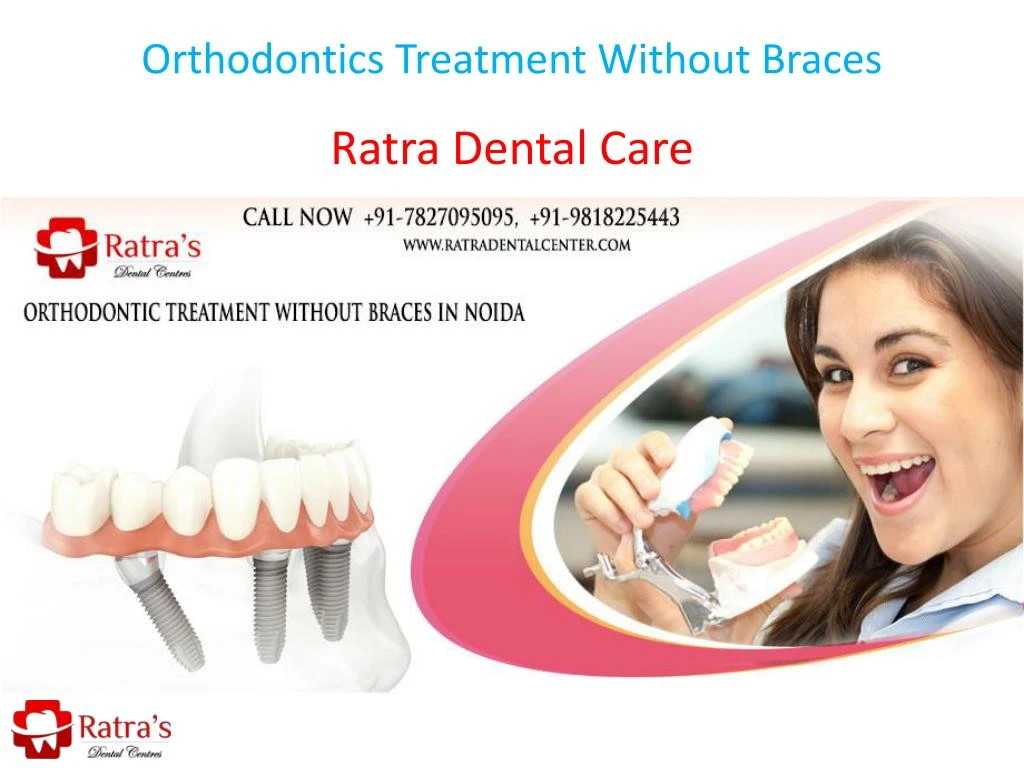 orthodontics treatment without braces n.
