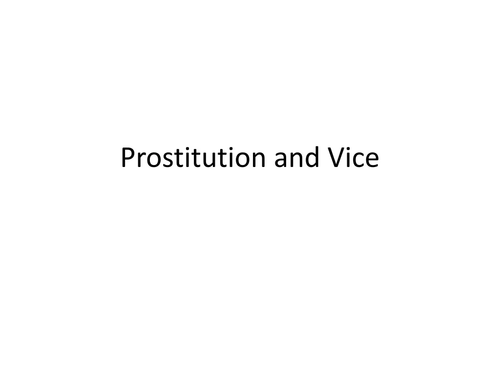 prostitution and vice n.