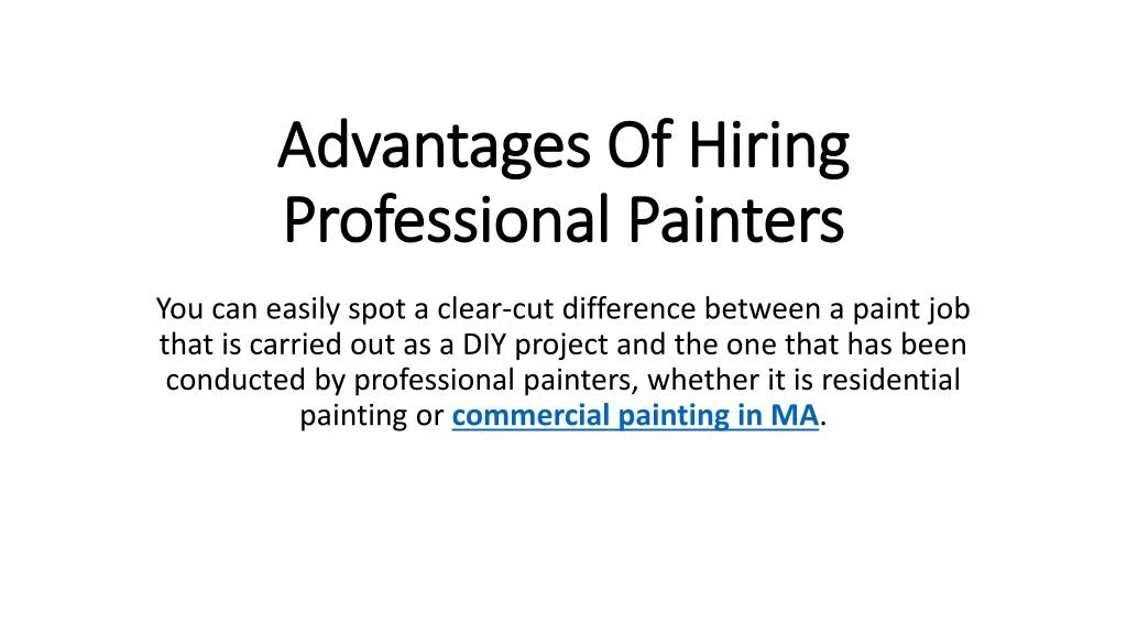 advantages of hiring professional painters n.