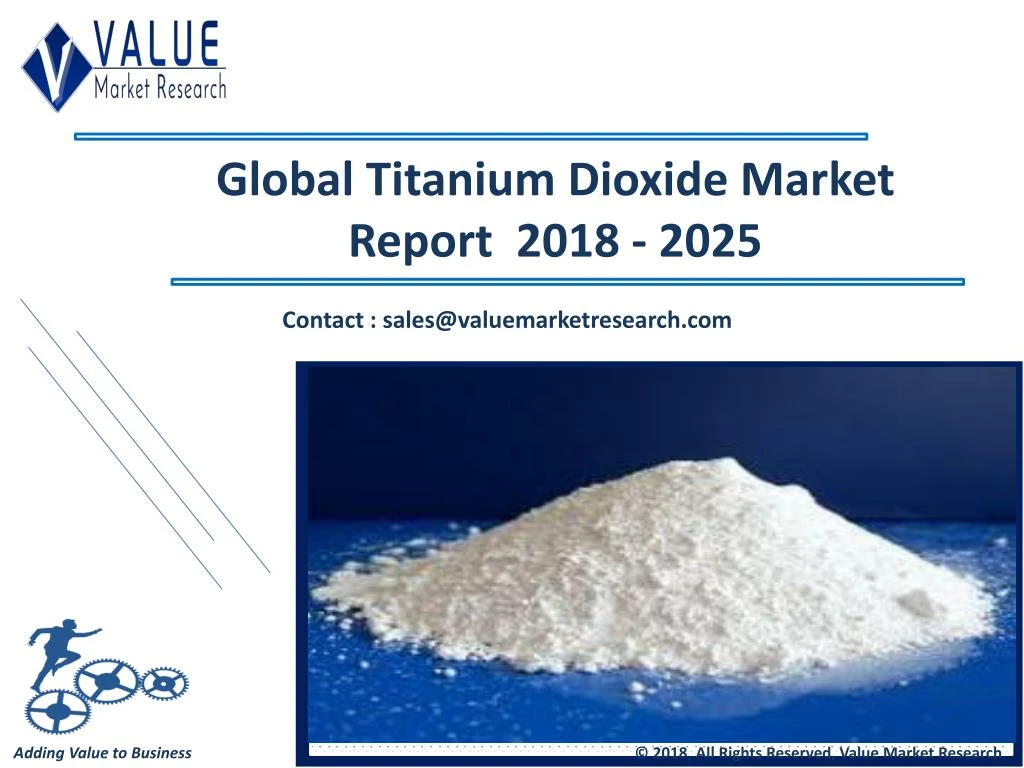 global titanium dioxide market report 2018 2025 n.