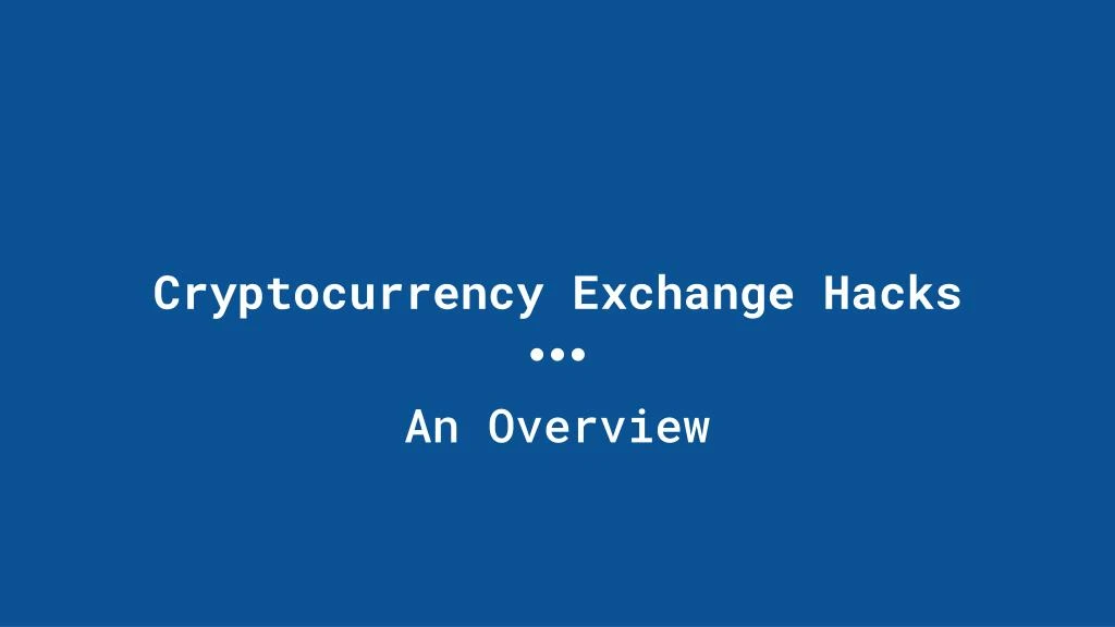 cryptocurrency exchange hacks n.