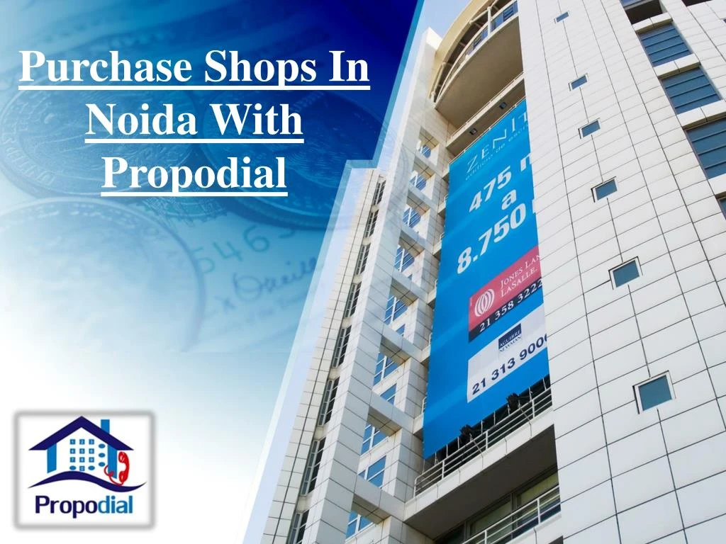 purchase shops in noida with propodial n.