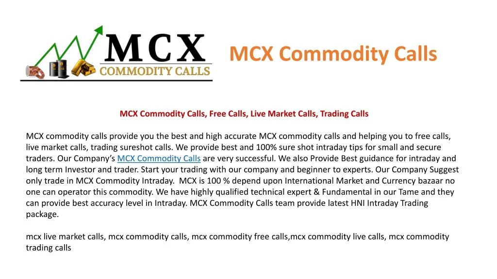 mcx commodity calls n.