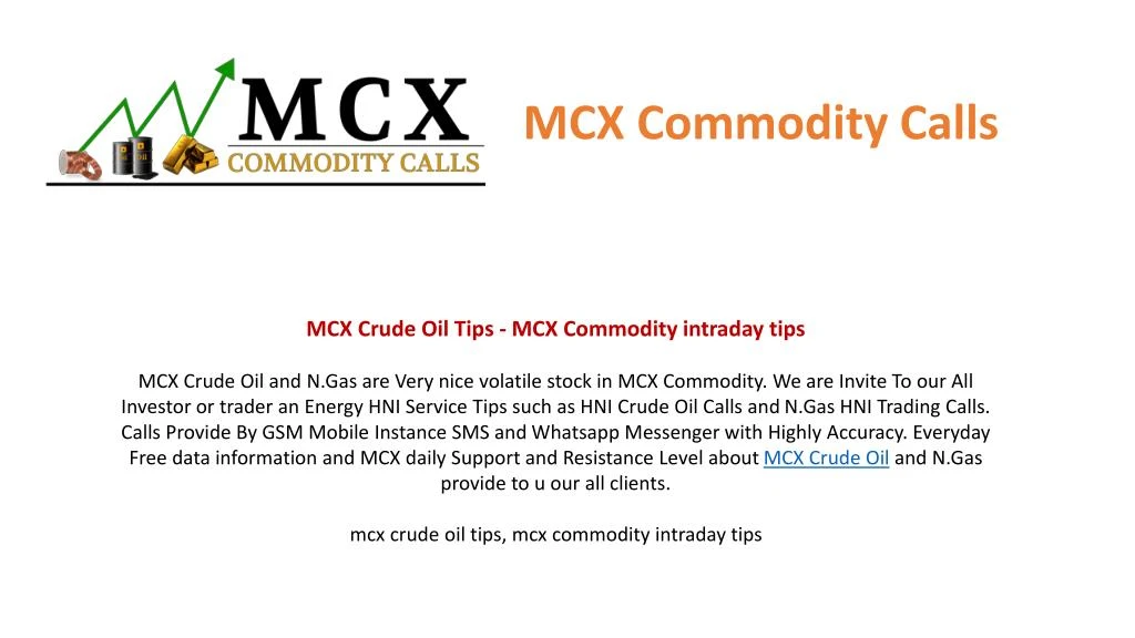 mcx commodity calls n.
