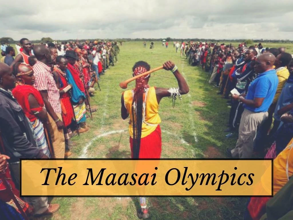 the maasai olympics n.