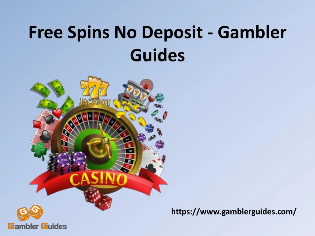 free spins no deposit gambler guides n.