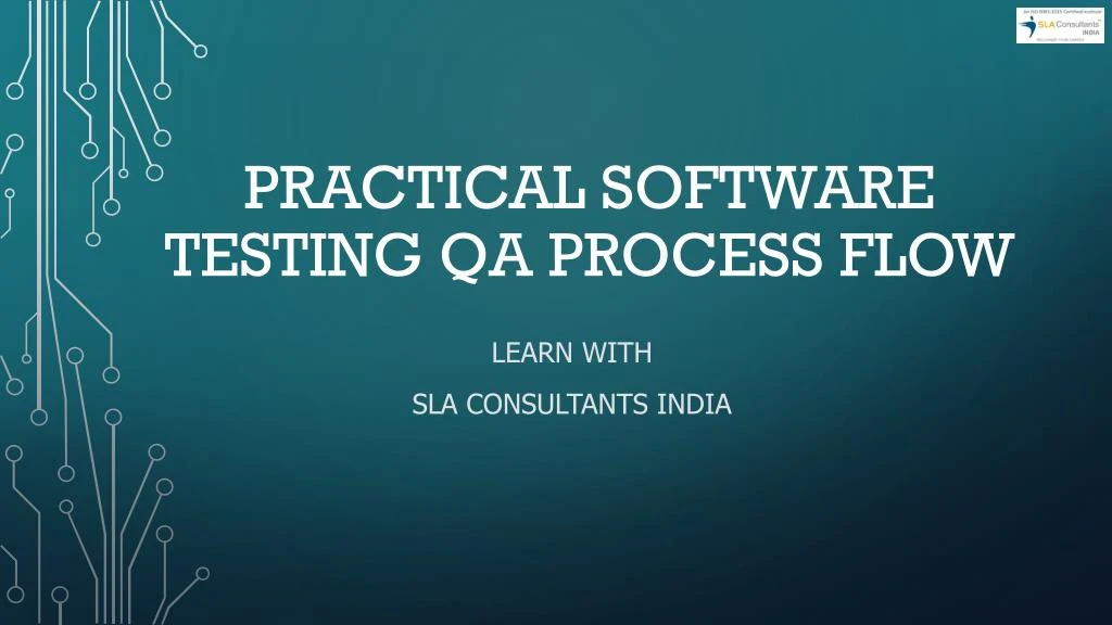 PPT - Software Testing QA Process Flow-Learn Practical|Software Testing ...