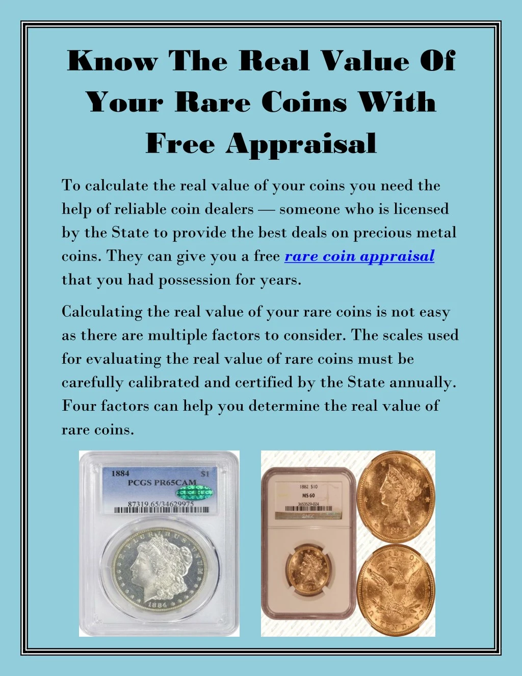 know the real value of your rare coins with free n.