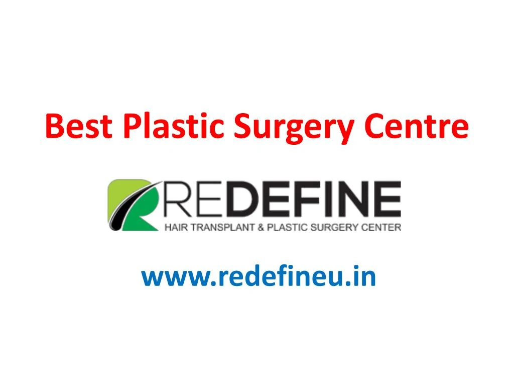 best plastic surgery centre n.