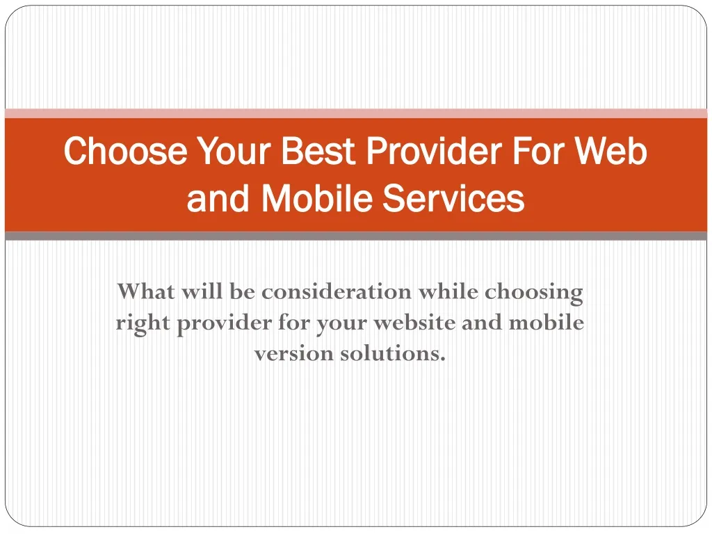 choose your best provider for web and mobile services n.