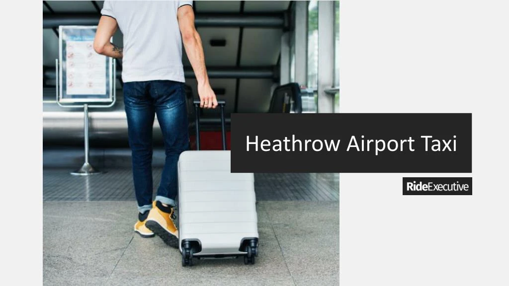heathrow airport taxi n.
