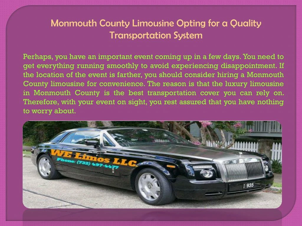 monmouth county limousine opting for a quality n.