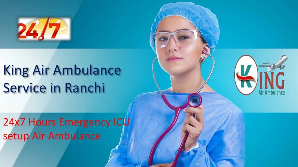 king air ambulance service in ranchi n.