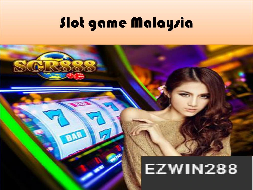 slot game malaysia n.