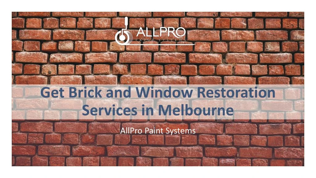 get brick and window restoration services in melbourne n.