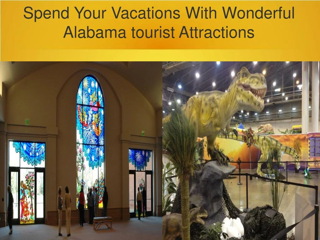 spend your vacations with wonderful alabama n.