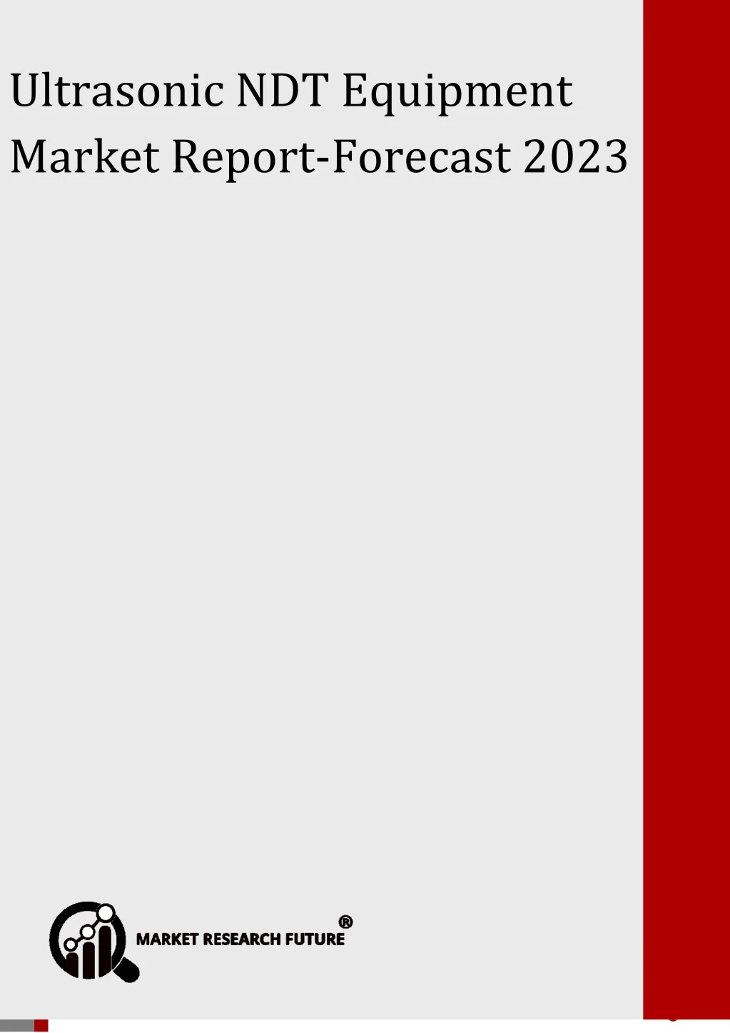 ultrasonic ndt equipment market forecast 2023 n.