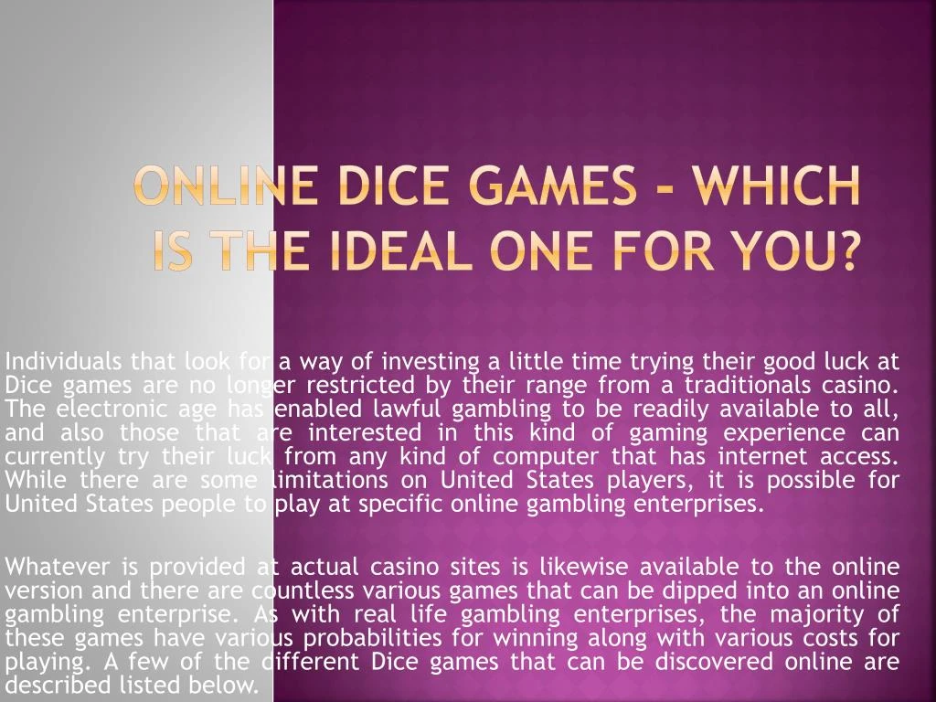 online dice games which is the ideal one for you n.