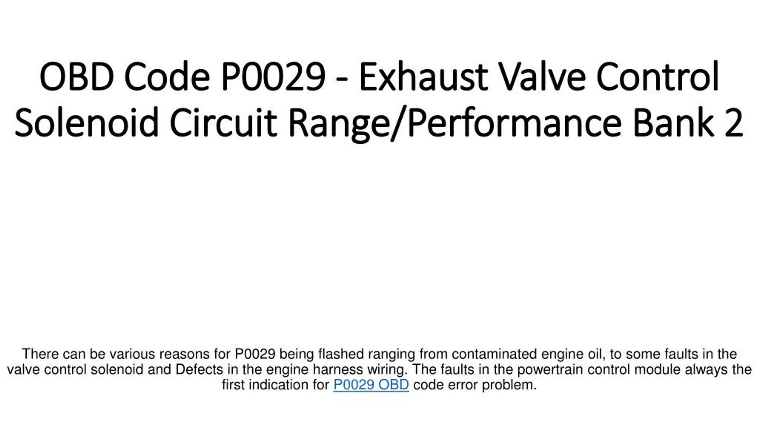 PPT - PartsAvatar Gives You Information For The OBD Code P0029 ...