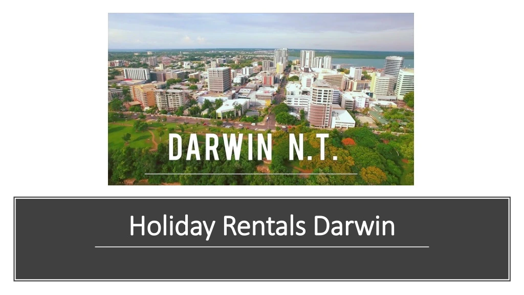 holiday rentals darwin n.