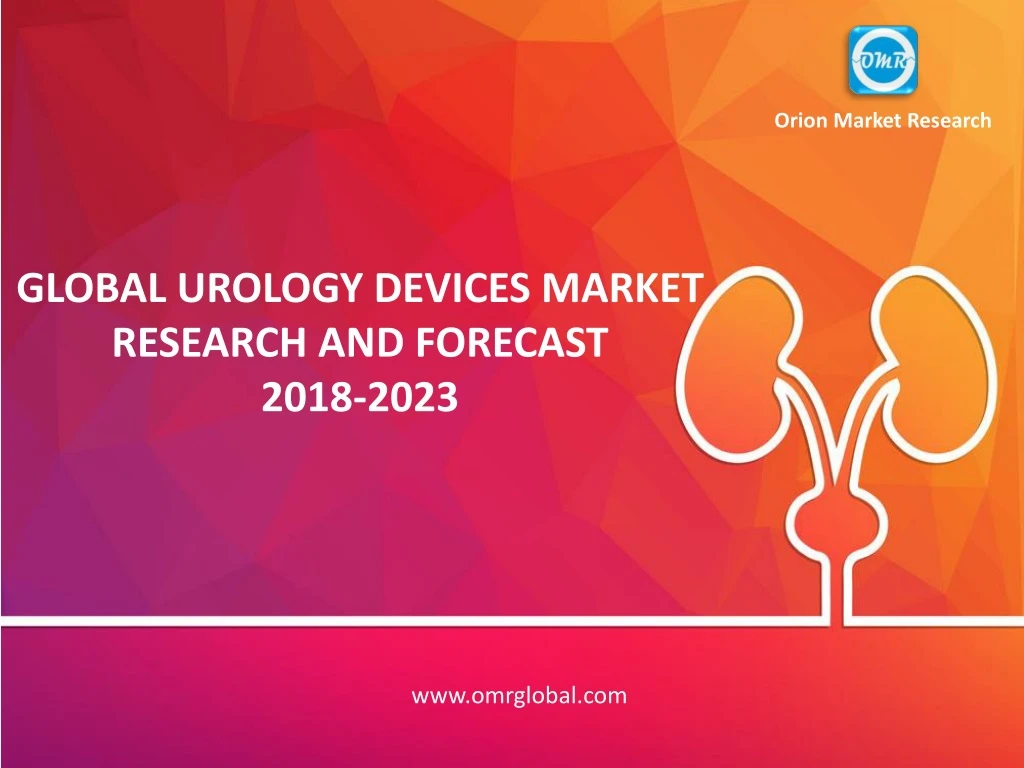 global urology devices market research and forecast 2018 2023 n.