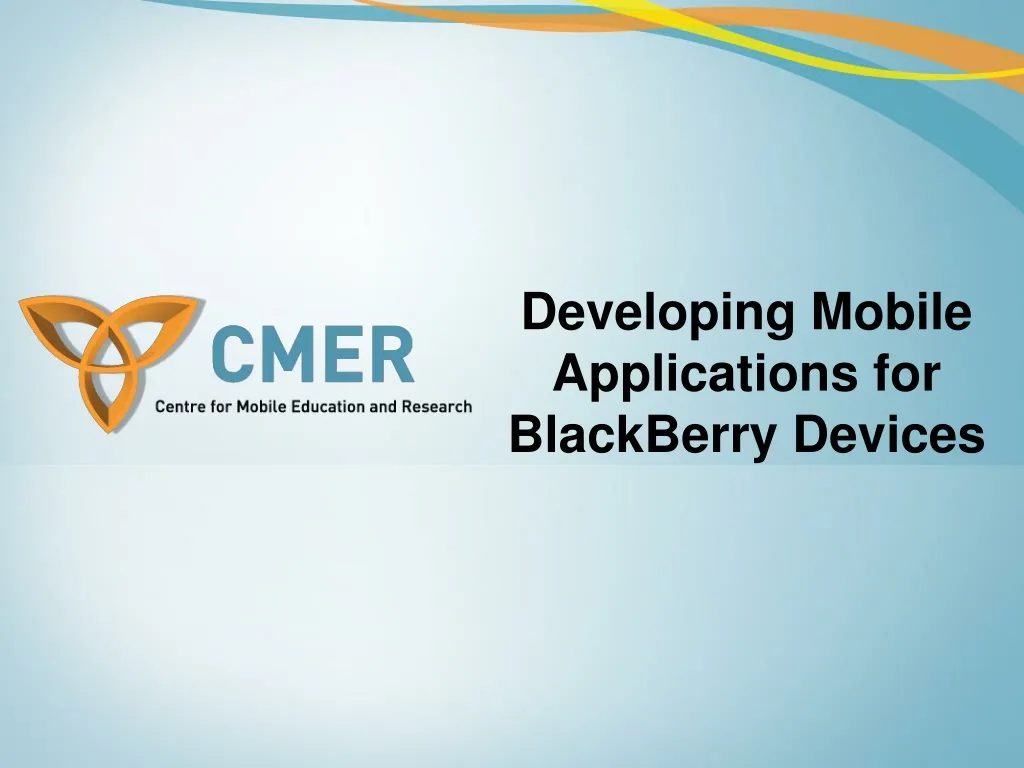 developing mobile applications for blackberry devices n.