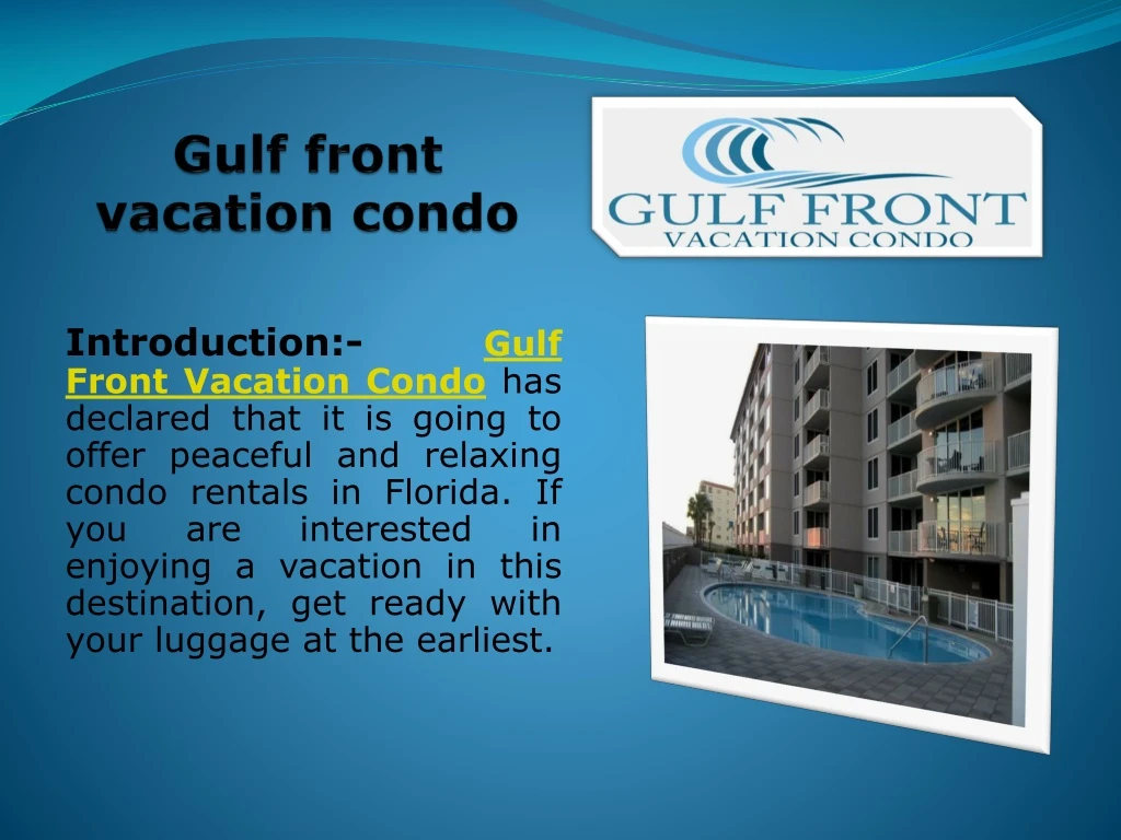 gulf front vacation condo n.