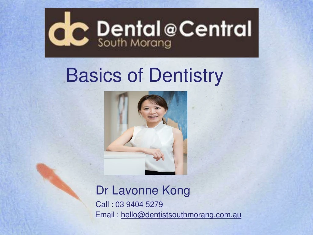 PPT - Basics Of Dental Treatments In South Morang PowerPoint ...