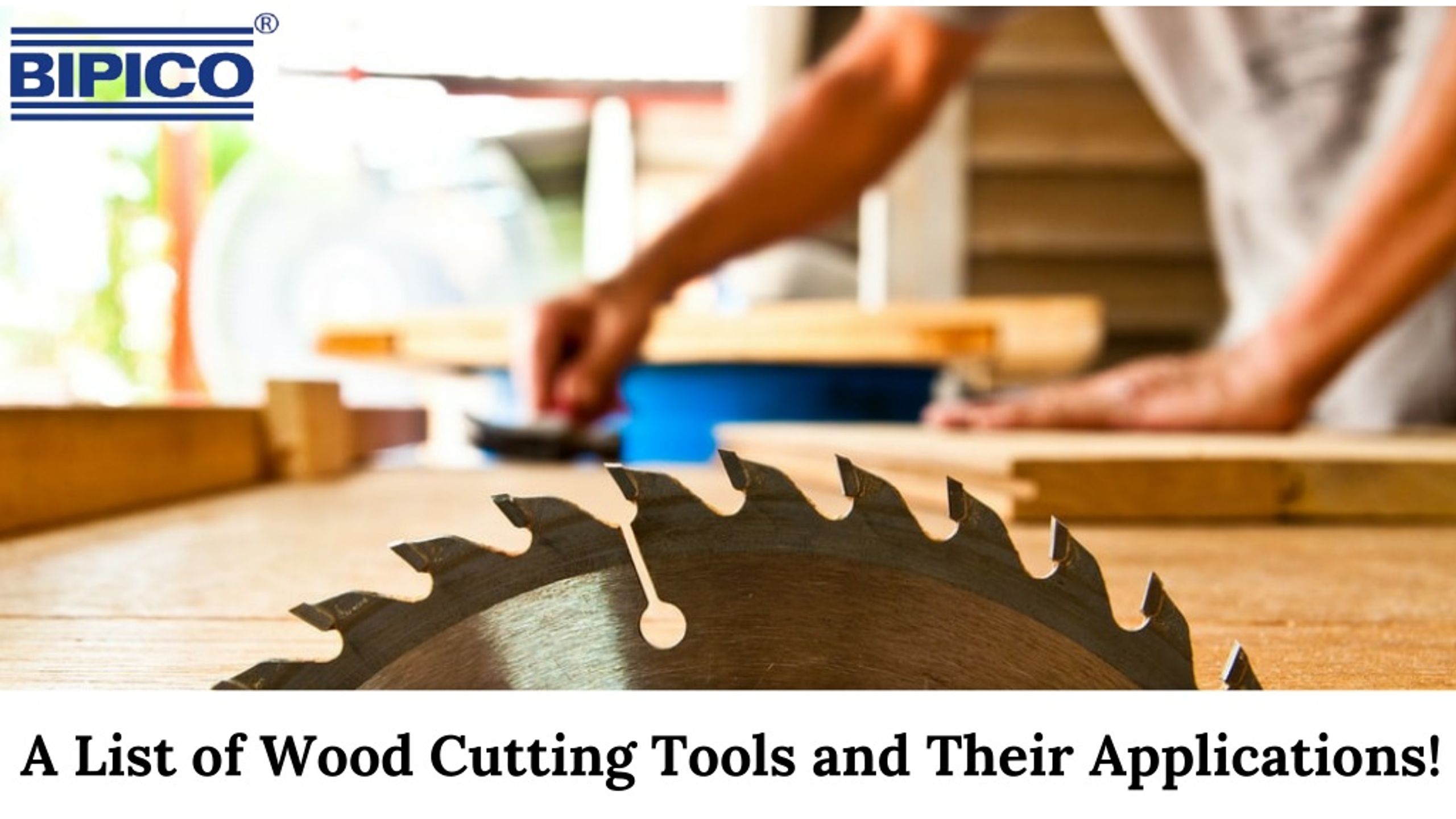  Wood Cutter Tools