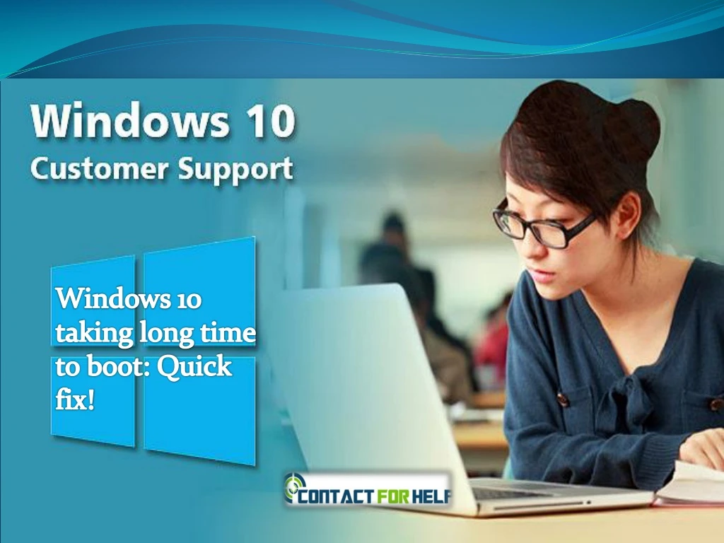 computer taking a long time to boot computer taking a long time to boot
