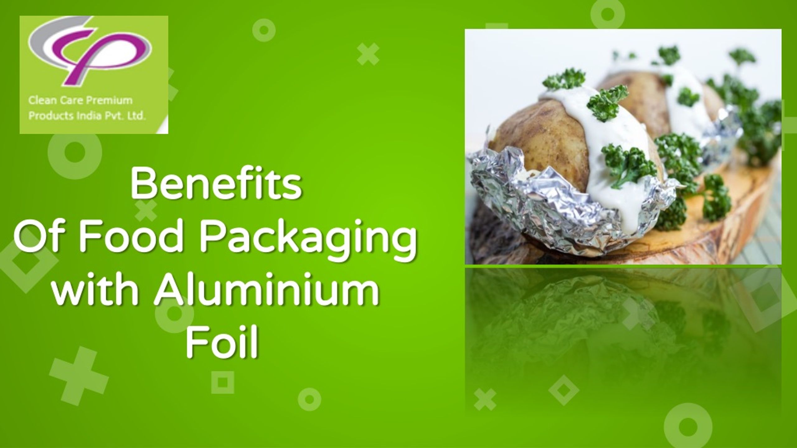 Aluminium sale foil benefits