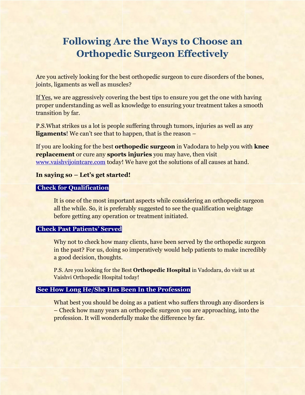 following are the ways to choose an orthopedic n.