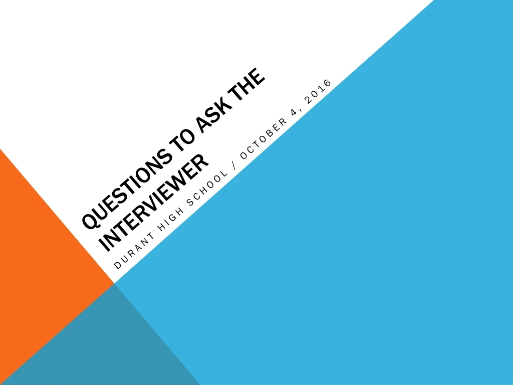 questions to ask the interviewer n.