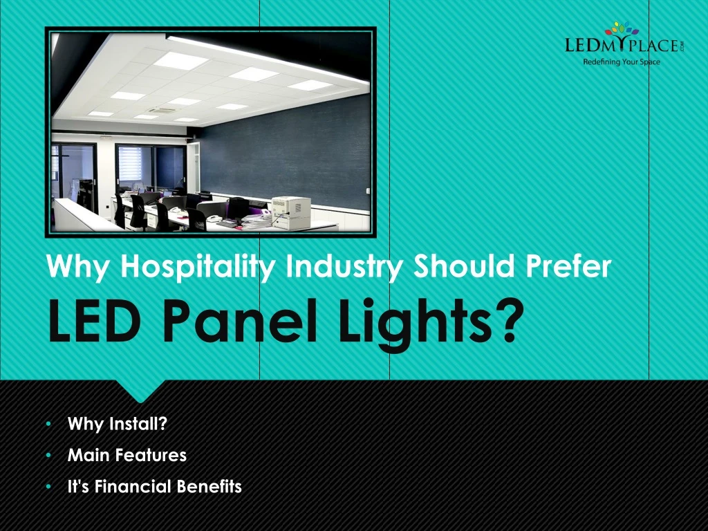 why hospitality industry should prefer led panel lights n.