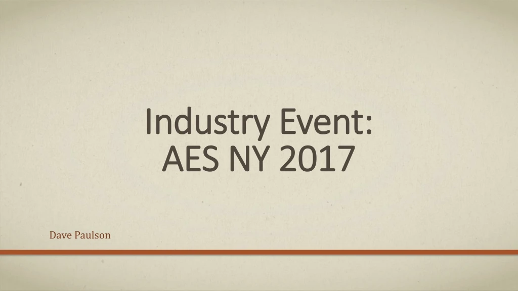 industry event aes ny 2017 n.