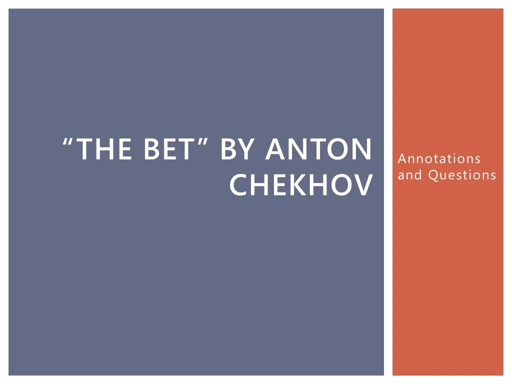 the bet by anton chekhov n.