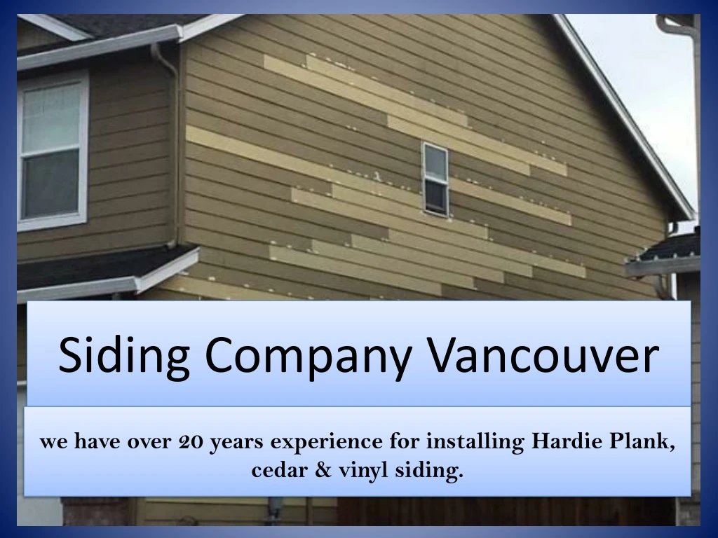 Ppt Siding Company Vancouver Point Presentation Free Ppt Siding Company Vancouver